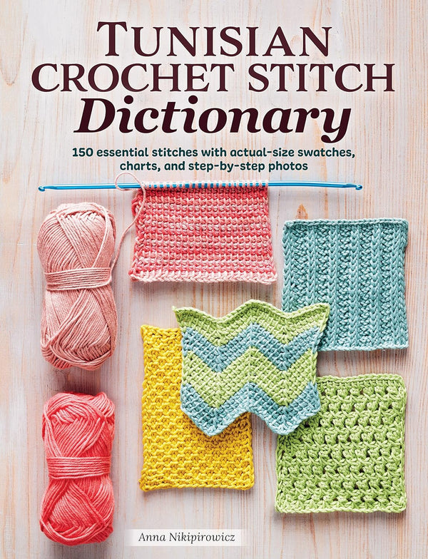 tunisian crochet stitch dictionary - Knot Another Hat