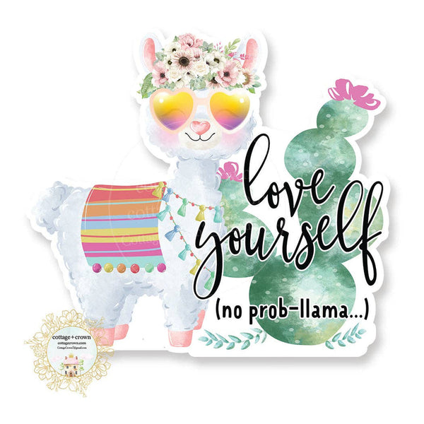 cottage + crown snarky vinyl stickers llama love yourself - Knot Another Hat