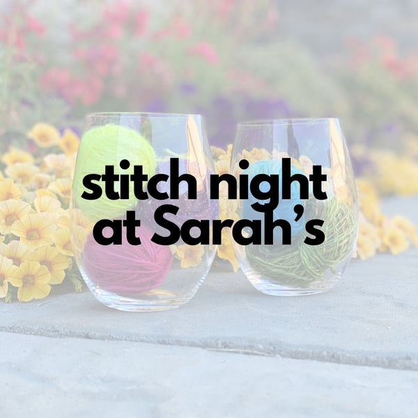 20th anniversary stitch night :: july 11 - Knot Another Hat