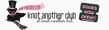 Knot Another Club Doors Now Open!