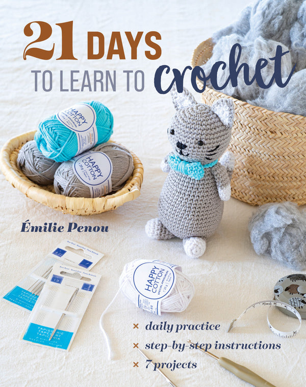 21 days to learn to crochet - Knot Another Hat
