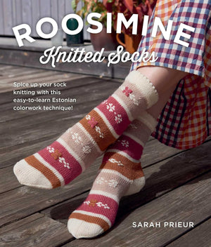 roosimine knitted socks - Knot Another Hat