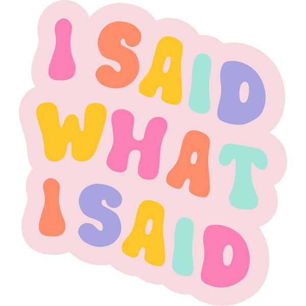 talking out of turn snarky stickers