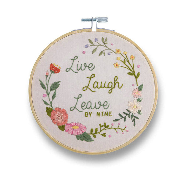 Live Laugh Leave By Nine Embroidery Kit - Knot Another Hat