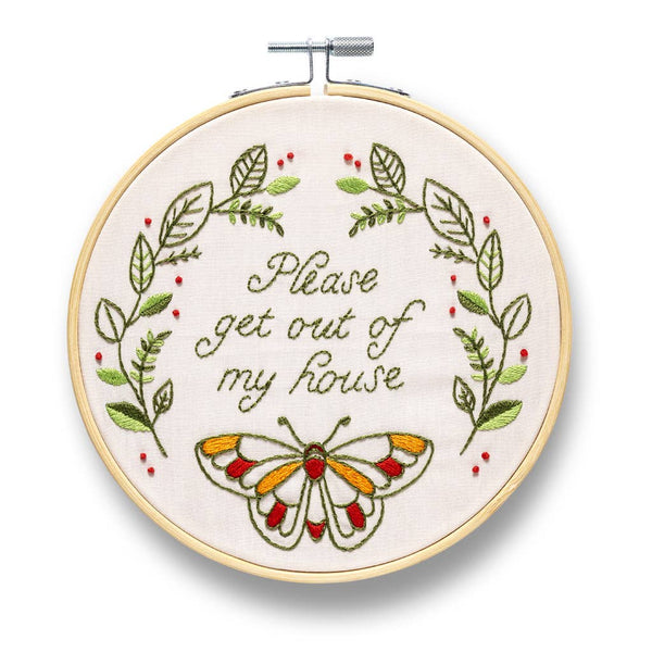 Please Get Out Of My House Embroidery Kit - Knot Another Hat
