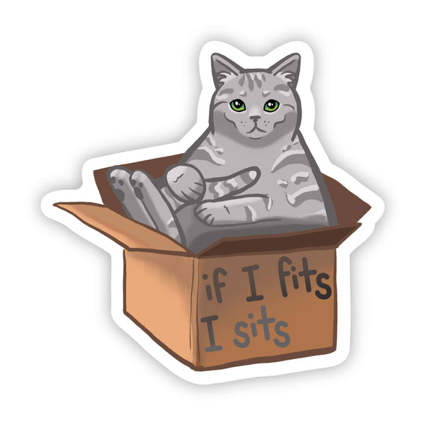 "If I Fits I Sits" Sticker - Knot Another Hat