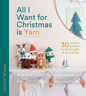 all i want for christmas is yarn  - Knot Another Hat