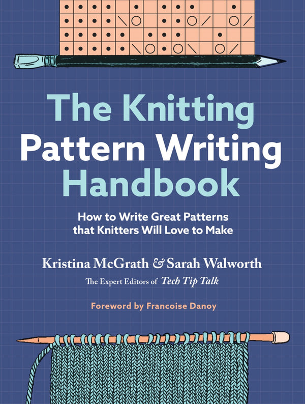 the knitting pattern writing handbook  - Knot Another Hat