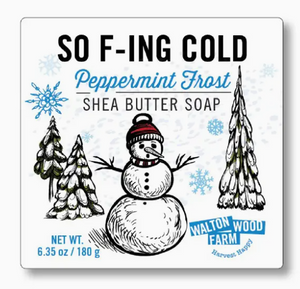 walton wood farm so f-ing cold shea butter soap  - Knot Another Hat