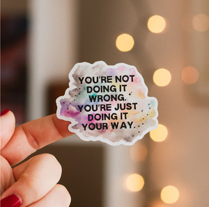 the gray muse positive stickers do it your way - Knot Another Hat