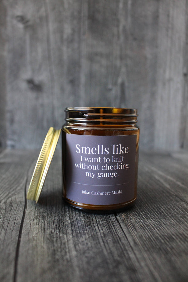 candles for knitters Cashmere Musk | Smells like I want to knit without checking my gauge. / 4 oz - Knot Another Hat