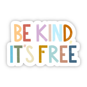 Be Kind, It's Free Sticker - Knot Another Hat