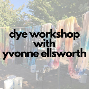 20th anniversary dye workshop with Yvonne Ellsworth of LavenderSheep :: july 11 - Knot Another Hat