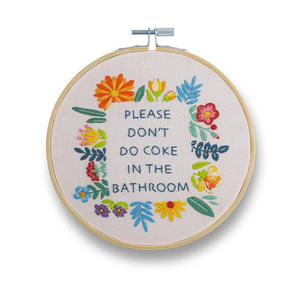 Please Don't Do Coke In The Bathroom Embroidery Kit - Knot Another Hat