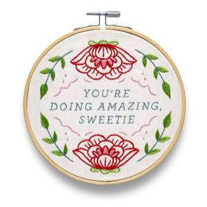 You're Doing Amazing Sweetie Embroidery Kit - Knot Another Hat