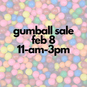 annual gumball sale :: feb 8 - Knot Another Hat